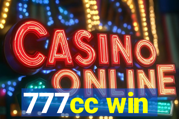 777cc win